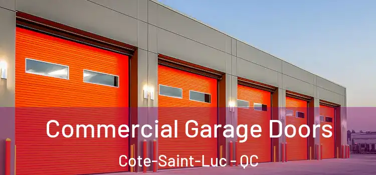  Commercial Garage Doors Cote-Saint-Luc - QC