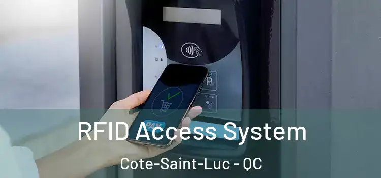 RFID Access System Cote-Saint-Luc - QC